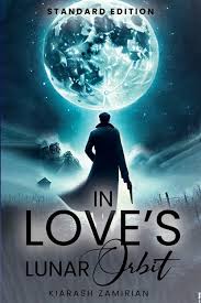 In Love's Lunar Orbit